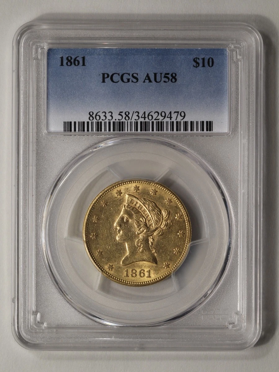 1861 $10 Liberty Head Eagle PCGS AU58