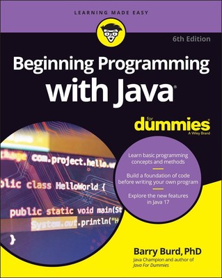Barry Burd | Beginning Programming with Java for Dummies | Taschenbuch (2021)