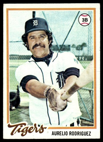 1978 Topps Aurelio Rodriguez Detroit Tigers #342 - Picture 1 of 2