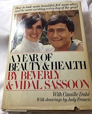 A Year of Beauty and Health - Sassoon, Beverly