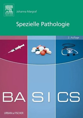 BASICS Spezielle Pathologie | Johanna Margraf | Taschenbuch | BASICS | X | 2016