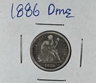 1886 Seated Liberty Dime : Fine