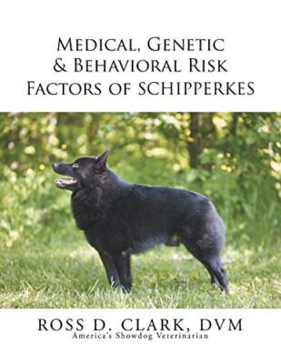 Medical, Genetic & Behavioral Risk Factors of Schipperkes                      
