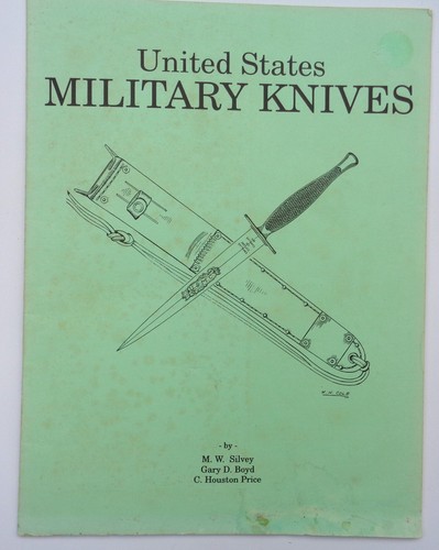 U.S. Military Knives, Bayonets & Machetes, Book IV, Cole, & Silvey price guide - Picture 2 of 21