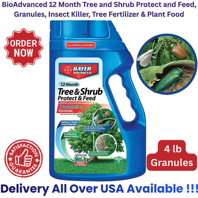 New BioAdvanced 12 Month Tree and Shrub Protect and Feed, 4 lb Granules FastShip