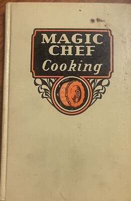 VINTAGE 1936 MAGIC CHEF COOKING COOKBOOK AMERICAN STOVE CO CLEVELAND OH  20