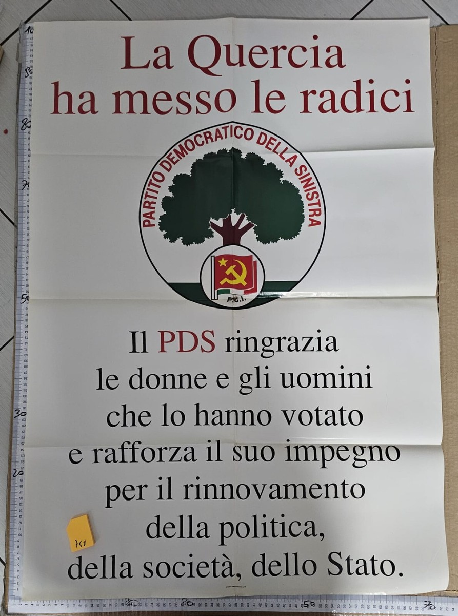 MANIFESTO POLITICA PCI LA QUERCIA HA MESSO LE RADICI PARTITO