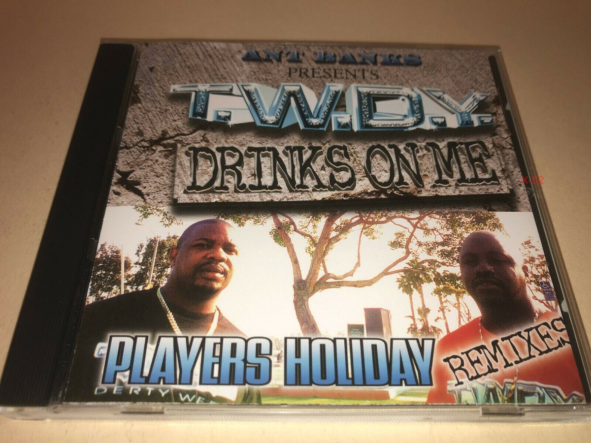 TWDY Ant Banks CD Drinks On Me Players Holiday remix single