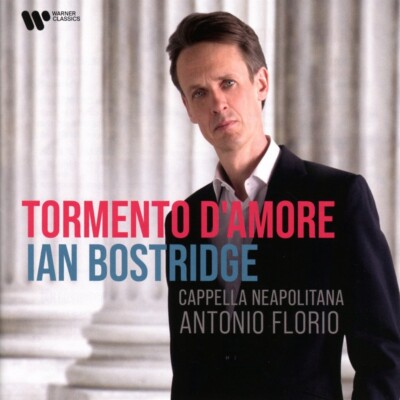 Bostridge,Ian/Cappella Neapolitana/Florio,Antoni / Tormento d`Amore