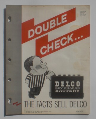 Delco Double Check The Facts Sell Delco Battery Literature dated 5-2-60 GM