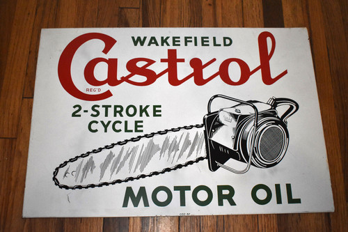 Vintage Wakefield Castrol 2 Stroke Cycle Chainsaw Motor Oil Advertising Sign