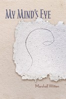 My Mind's Eye Marshall Witten Taschenbuch Kartoniert / Broschiert Englisch 2020