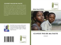 CE N'est PAS DE MA Faute Roman Mofya Pascal Kisela Taschenbuch FranzöSisch 2025