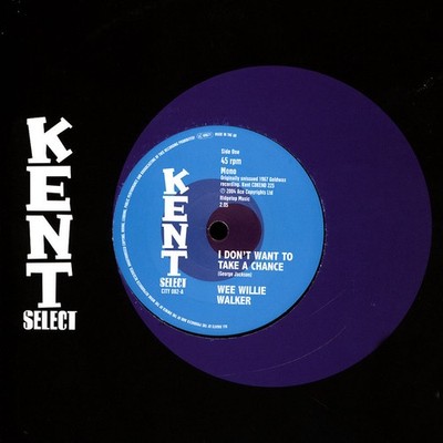 Wee Willie Walker - I Don't Want To Take A Cha (Vinyl 7'' - 2022 - UK - Original)