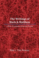 Nita L. Van Fosson | The Writings Of Mark & Matthew | Taschenbuch | Englisch