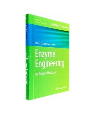 Enzyme Engineering: Methods and Protocols
