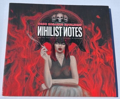 Ordo Rosarius Equilibrio CD Nihilist Notes [And The Perpetual Quest 4 Meaning In
