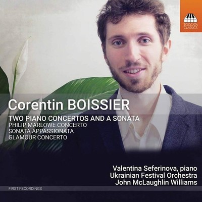 Audio Cd - Corentin Boissier - Two Piano Concertos And A Sonata  - Toccata Class