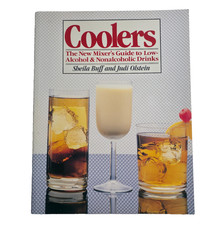 Coolers by Sheila Buff & Judi Olstein Low Alcohol & Non-alcoholic Drinks 1986