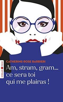 Am, stram, gram... ce sera toi qui me plairas ! von Eyro... | Buch | Zustand gut