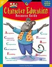 Character Education Resource Guide - paperback, Regina G Burch, 9781574719826