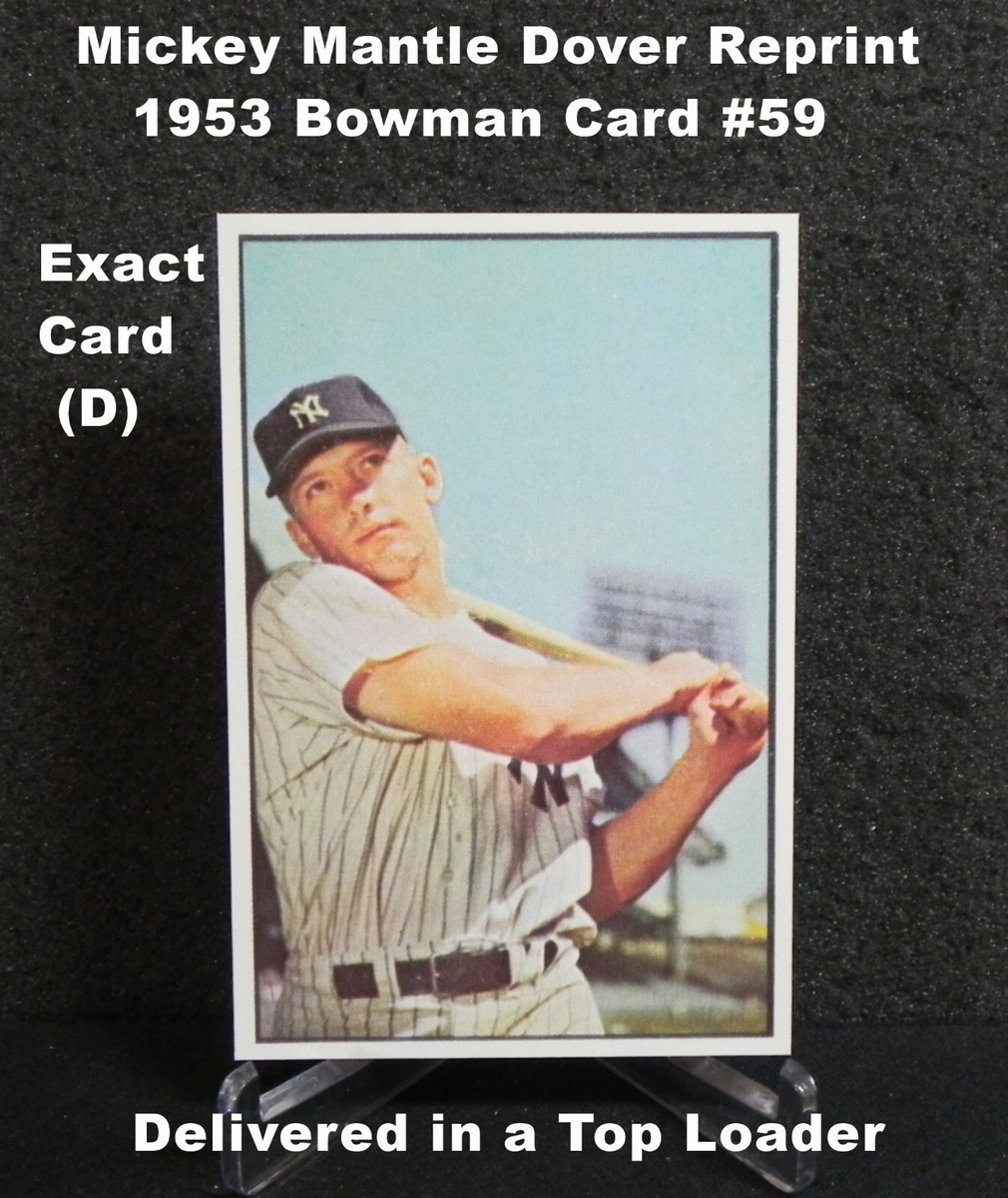 Mickey Mantle Dover Reprint of 1953 Bowman Card #59 _ EXACT CARD