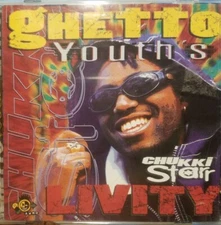 Chukki Starr : Ghetto Youth's Livity - Audio CD
