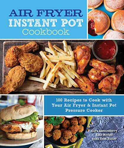 Air Fryer Instant Pot Cookbook: 100 Recipes to Cook with Your Air Fryer & Insta - Image 6