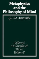 Anscombe (U. A.) | Metaphysics And The Philosophy Of Mind | Taschenbuch (2002)