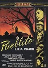 PUEBLITO (2005) DVD, Lilia Prado, Columba Dominguez, Jose Alonso, B40