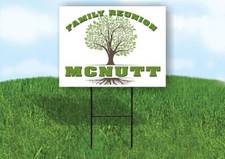 MCNUTT FAMILY REUNION GR TREE 18 in x24 in Yard Sign Road Sign with Stand