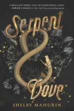 Serpent & Dove - Paperback By Mahurin, Shelby - GOOD