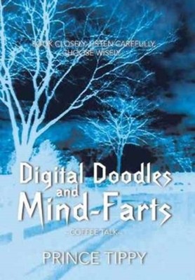 Tippy - Digital Doodles and Mind-Farts  --Coffee Talk-- - New hardback - X555z