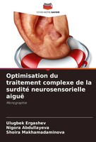 Optimisation Du Traitement Complexe De La Surdité Neurosensorielle Aiguë Buch