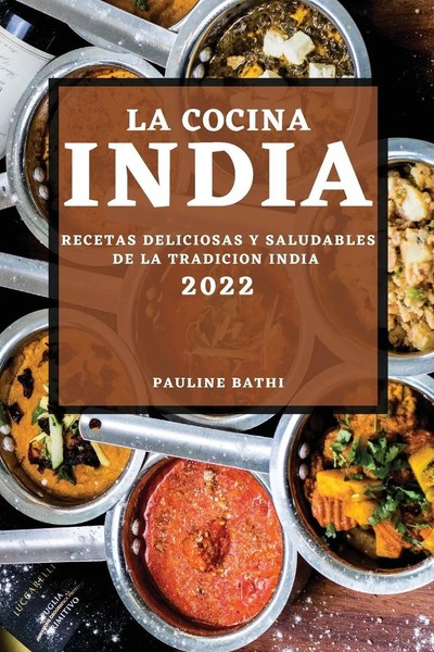 Pauline Bathi | LA Cocina India 2022 | Taschenbuch | Spanisch (2022)-image