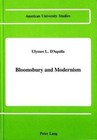 Bloomsbury and Modernism by Ulysses L D'Aquila (Hardback, 1989)