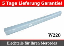 Mercedes W220 S-Klasse 98-05 Schweller Reparaturblech Links Fahrerseite