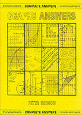 Graphs Answers: Complete Answers, Everyday Graphs/Coordinate Graphs, Robson, Pet