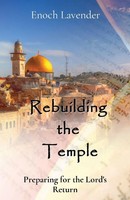 Enoch J Lavender | Rebuilding The Temple | Taschenbuch | Englisch (2022)