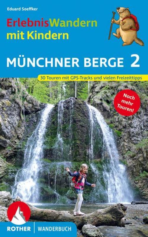 Thumbnail - Erlebniswandern Mit Kindern Münchner Berge 2 Eduard Soeffker