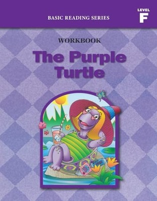 The Purple Turtle (Level F Workbook), Basic Reading Series : Classic Phonics ...