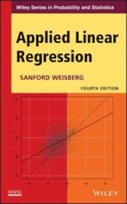 Applied Linear Regression - Hardcover By Weisberg, Sanford - VERY GOOD