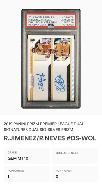Pop 1 PSA 10 Ruben Neves Raul Jimenez Dual Auto 2019-20 Panini Prizm PL #9/10🔥