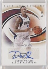 2019 Panini Immaculate Past and Present Signatures 20/75 Delon Wright Auto s3g