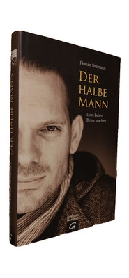 Der halbe Mann Dem Leben Beine machen F. Sitzmann - gebunden-Signiert-sehr guter