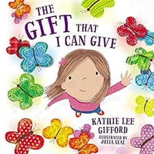 The Gift That I Can Give Hardcover Kathie Lee Gifford