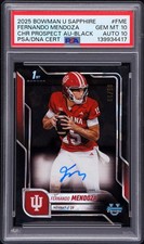 2025 Bowman U Chrome Sapphire Fernando Mendoza Black Auto /10 PSA 10 Auto 10