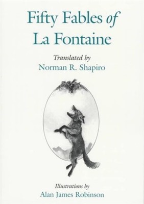 Fifty Fables of La Fontaine by Jean De Fontaine PAPERBACK 9780252066498