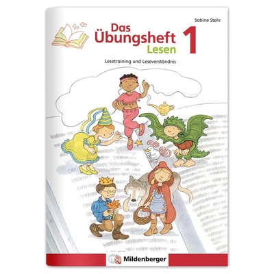 Das Übungsheft Lesen 1: Lesetraining und Leseverständnis, Deutsch, Klasse ...