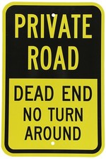 Private Road - Dead End No Turn Around Metal Novelty Sign 8"x12" Yellow  Black